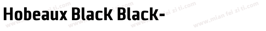 Hobeaux Black Black字体转换